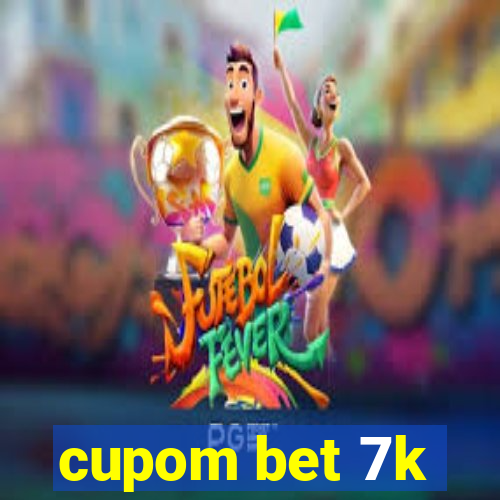 cupom bet 7k